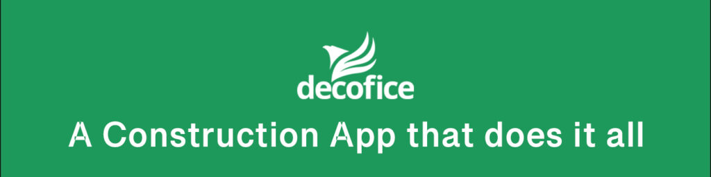 Decofice: A construction app that does it all